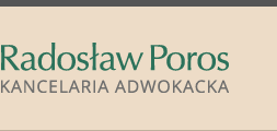 Kancelaria Adwokacja - Adwokat Radosław Poros
